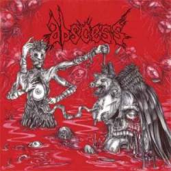 Abscess (USA) : Thirst for Blood, Hunger for Flesh